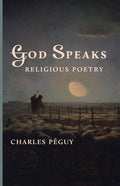Religious poetry book cover with title God Speaks and Charles Peguy