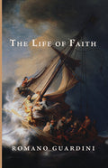 Book cover: "The Life of Faith" by Romano Guardini, illustrated sailing scene