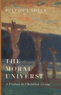 Book cover: The Moral Universe by Fulton J. Sheen, with painted landscape background