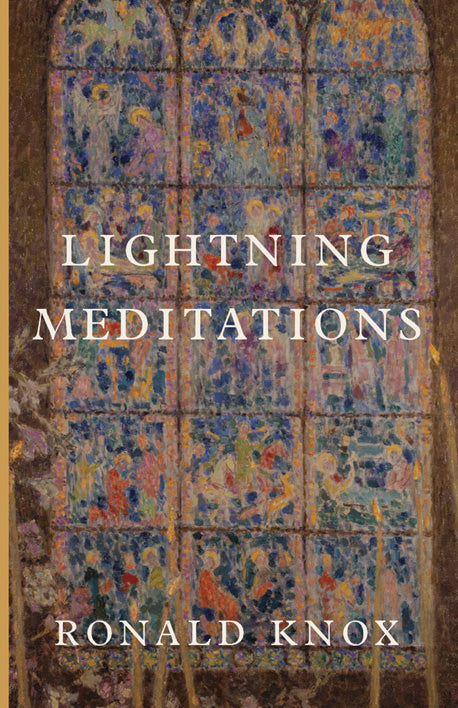 Book cover with Lightning Meditations title and Ronald Knox author name