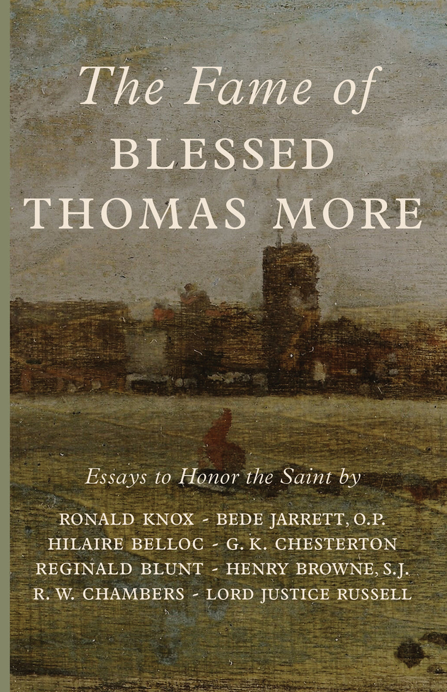Paperback book cover with title 'The Fame of Blessed Thomas More' and essay authors
