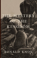 Book cover with illustrated dark scene, 'Mystery of the Kingdom' and Ronald Knox