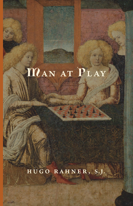Man at Play book cover with illustrated figures and chessboard, Hugo Rahner S.J.