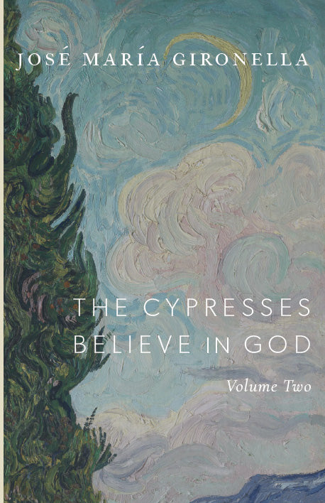 Book cover: The Cypresses Believe in God, Volume Two, blue watercolor title