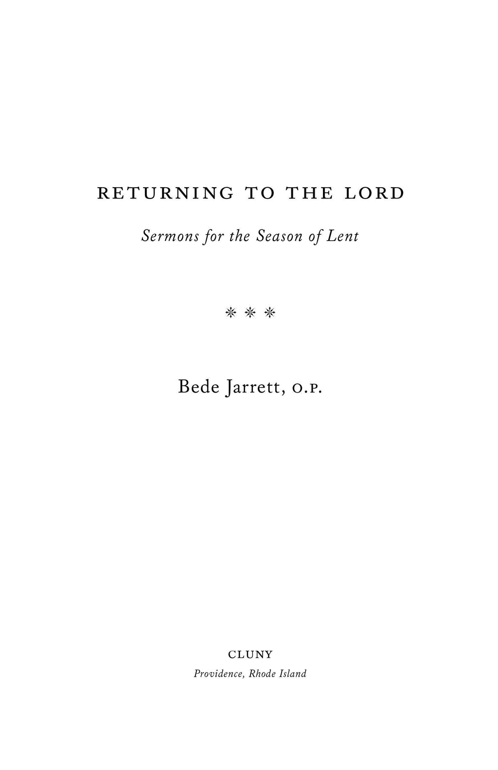 Lenten sermon book title page with Bede Jarrett, O.P., and Cluny imprint
