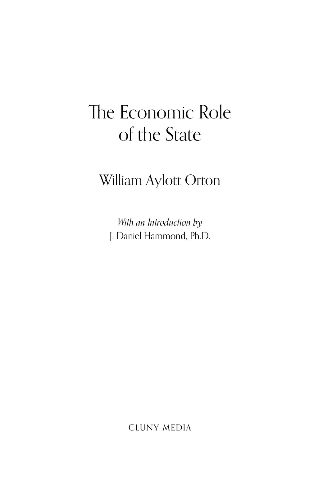 Book title page: The Economic Role of the State, William Aylott Orton