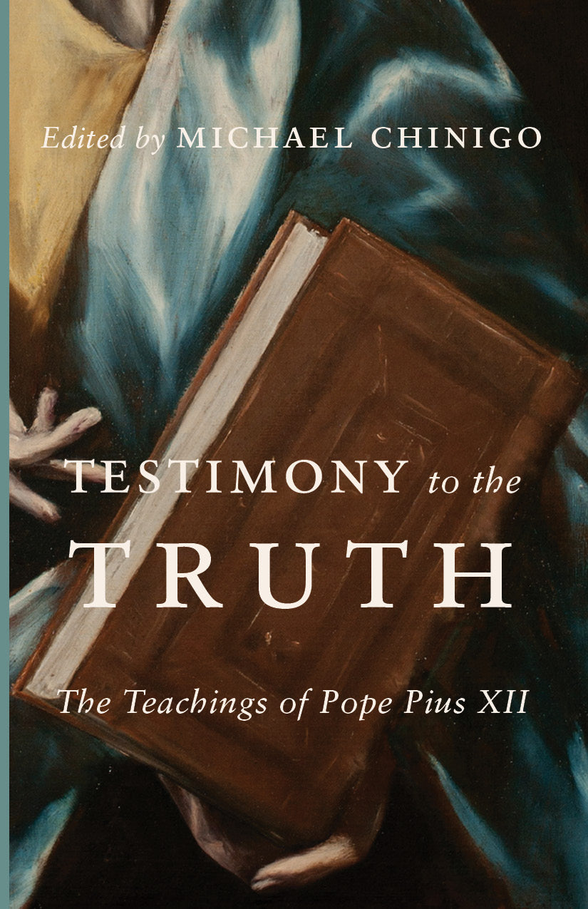 Book cover with title and subtitle: Testimony to the Truth; Pope Pius XII teachings