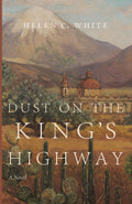 Novel book cover with desert landscape and title text, author name Helen C. White