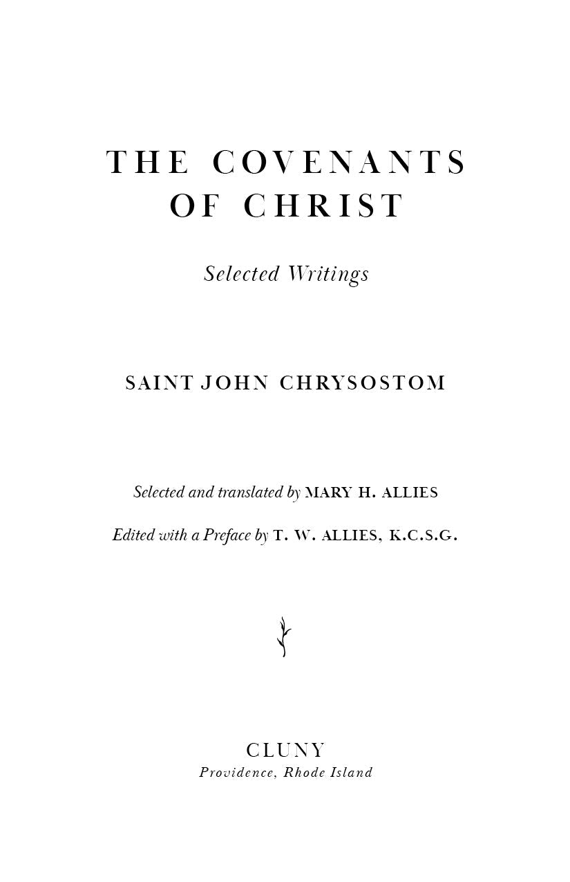 Book title page: The Covenants of Christ, Selected Writings, Saint John Chrysostom