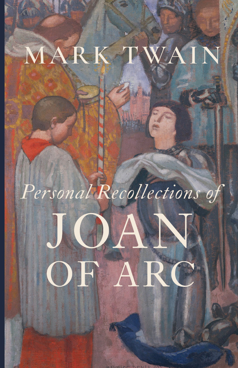 Book cover: Mark Twain Personal Recollections of Joan of Arc with illustrated scene