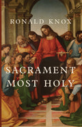 Book cover for Sacrament Most Holy with religious scene and title text