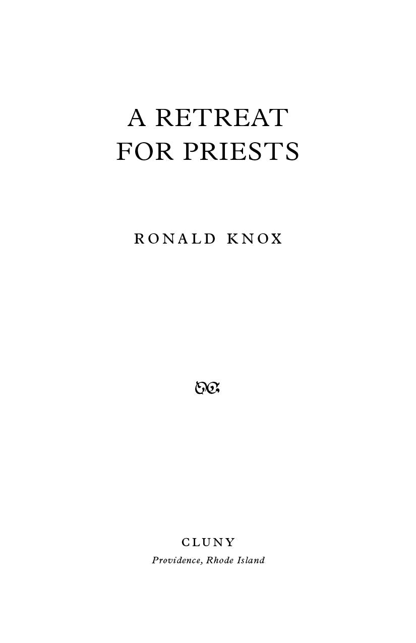 Book title page for A Retreat for Priests by Ronald Knox with Cluny imprint