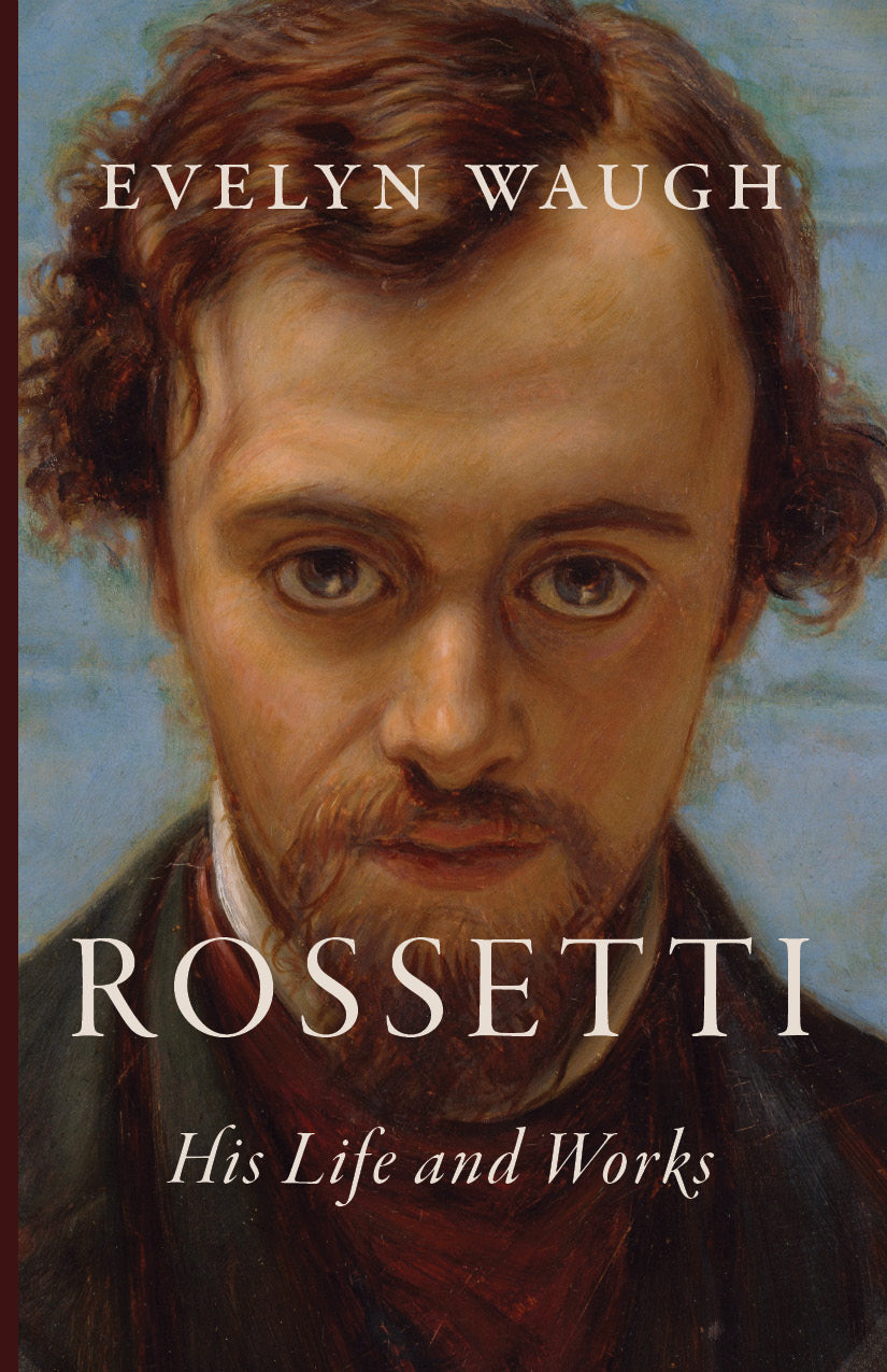 Rossetti: His Life and Works biography book cover with portrait and title text