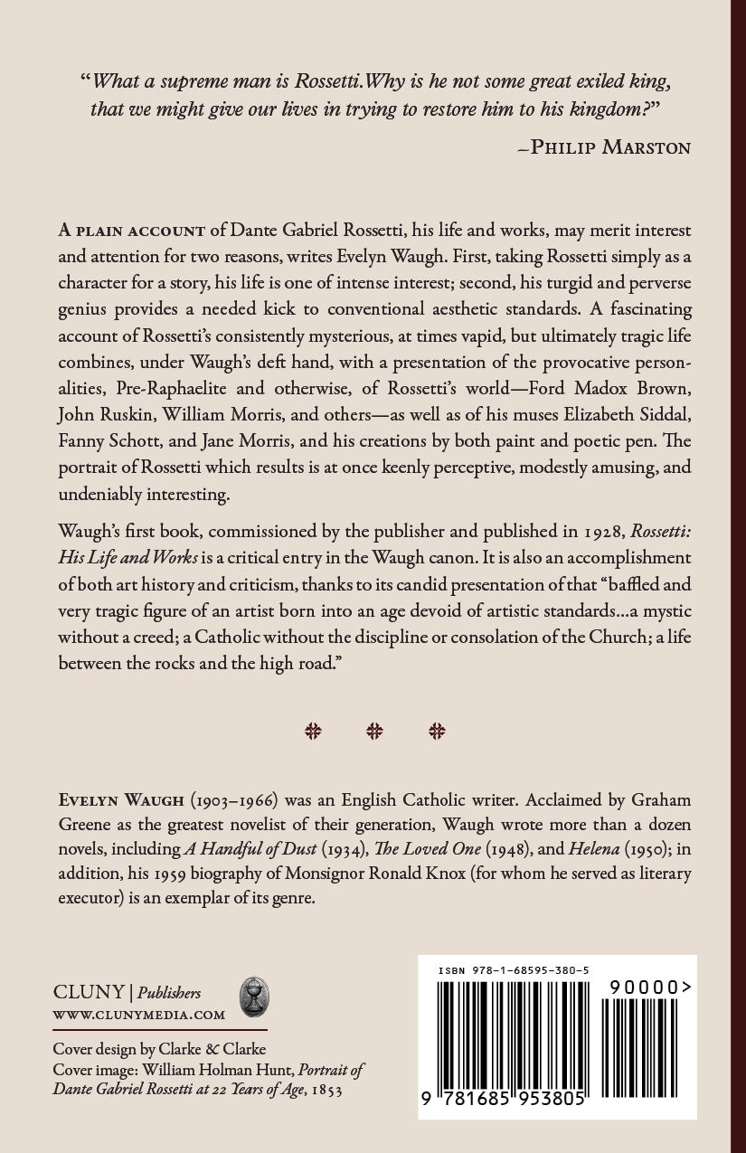 Rossetti: His Life and Works book back cover with description and publisher details