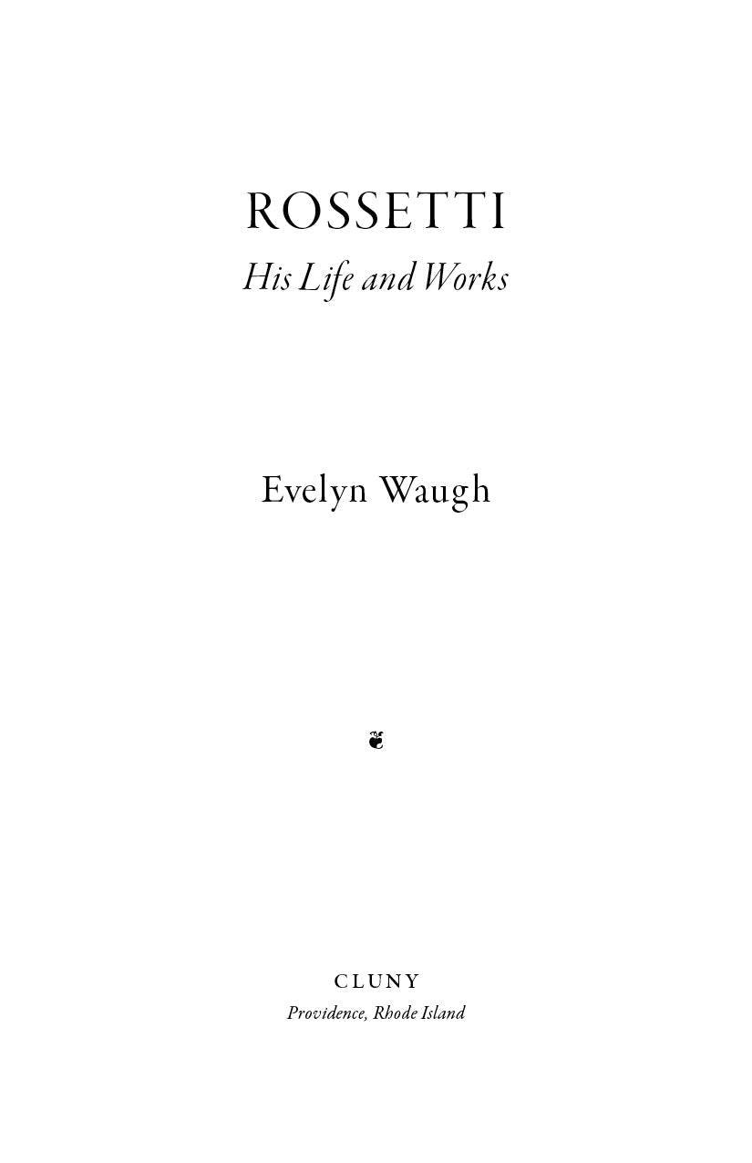 Rossetti: His Life and Works title page with Evelyn Waugh and publisher mark