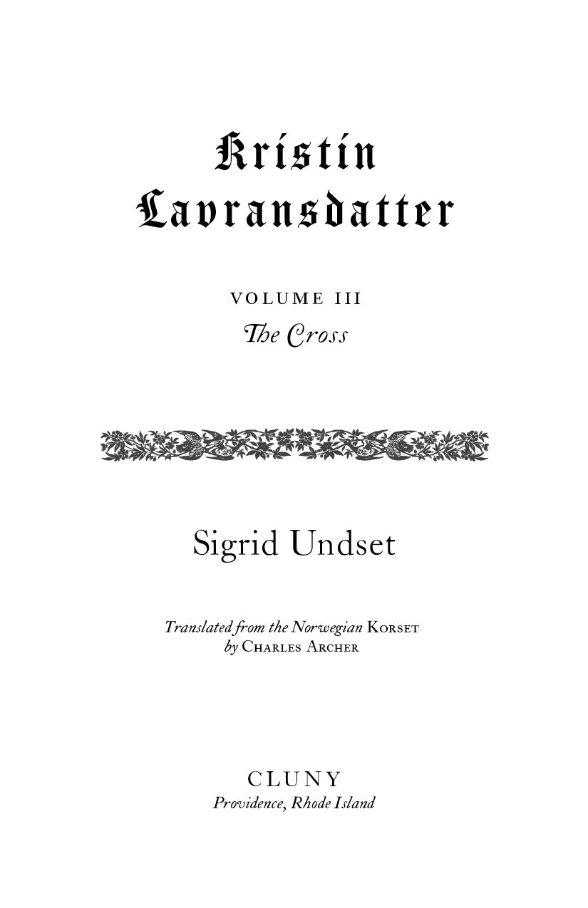Title page for Volume III: The Cross by Sigrid Undset