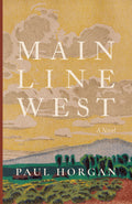 Novel book cover with landscape illustration and MAIN LINE WEST title