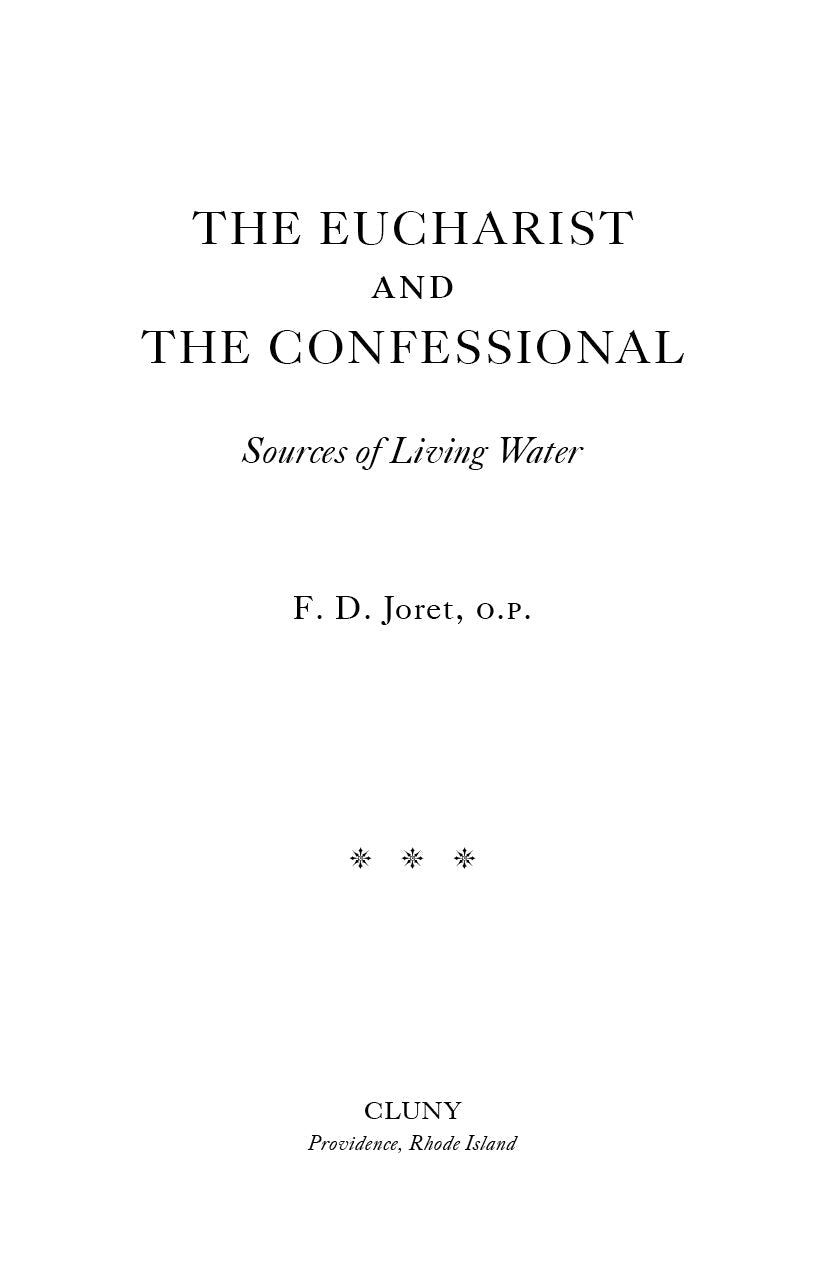 Title page: The Eucharist and the Confessional, Sources of Living Water, F. D. Joret.