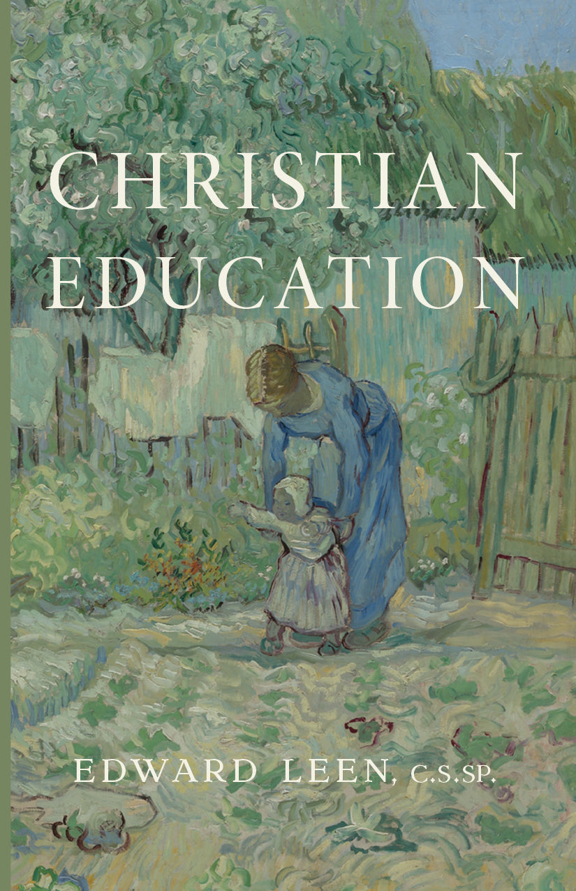 Book cover: Christian Education, Edward Leen, C.S.Sp.
