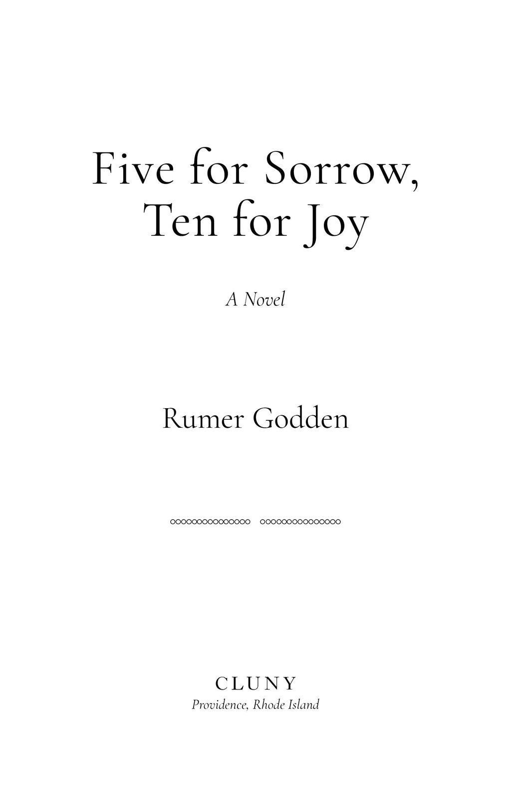 Five for Sorrow, Ten for Joy novel title page with author name and CLUNY imprint