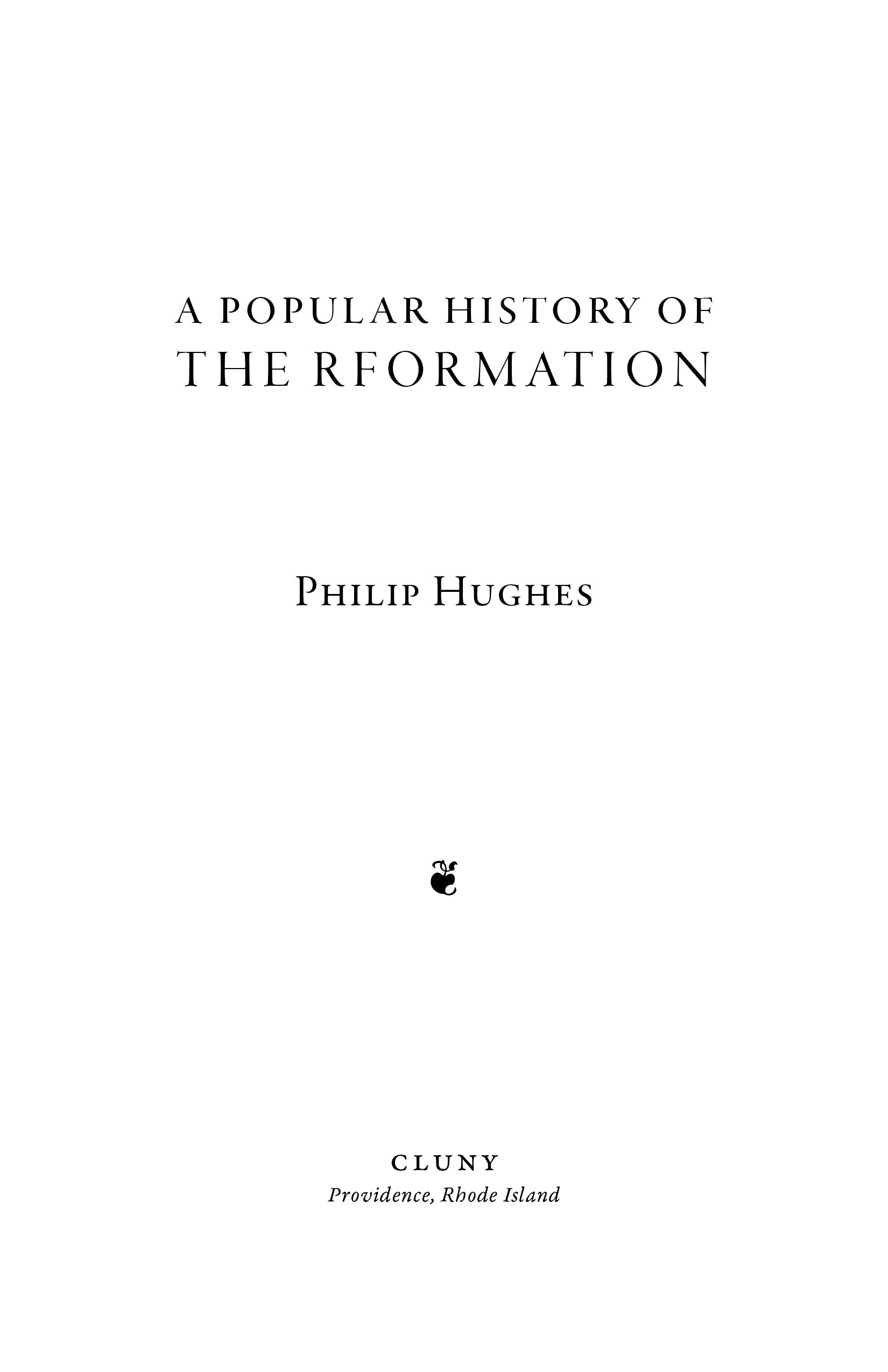 Book title page with reformation title and author Philip Hughes