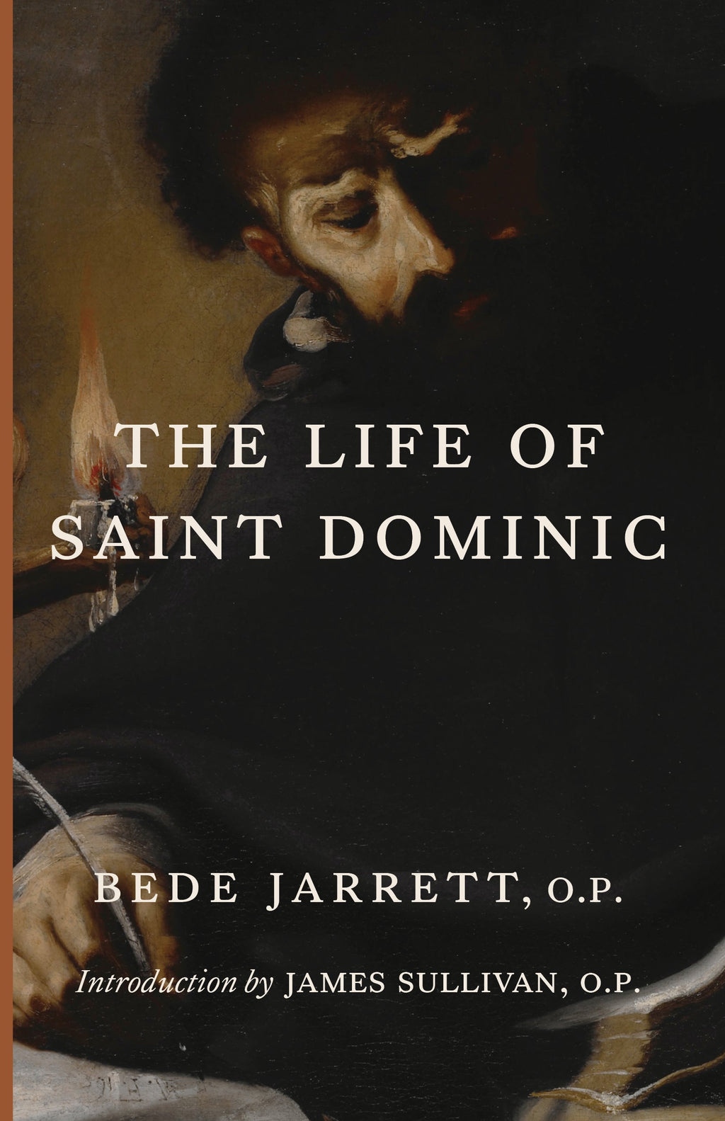 Book cover with saint portrait and title lettering: The Life of Saint Dominic