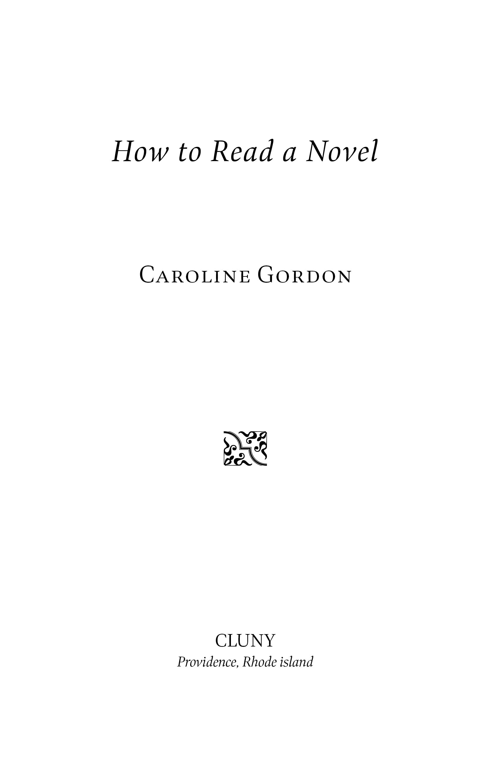 How to Read a Novel title page with author Caroline Gordon and publisher Cluny