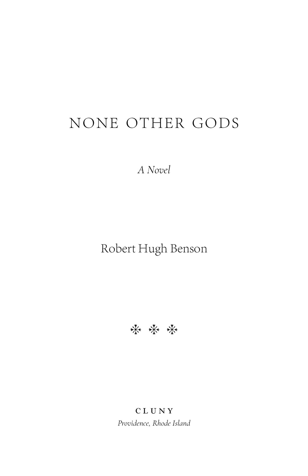 Novel title page with Robert Hugh Benson and Cluny publisher logo