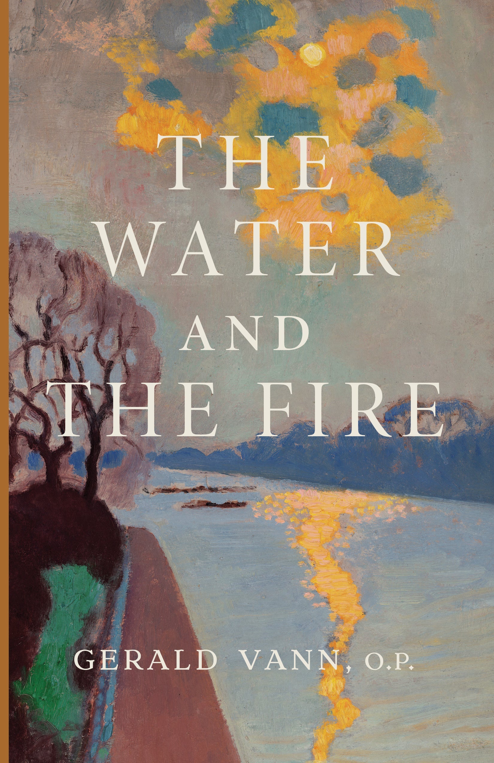 Book cover with title text "THE WATER AND THE FIRE" and author name Gerald Vann, O.P.