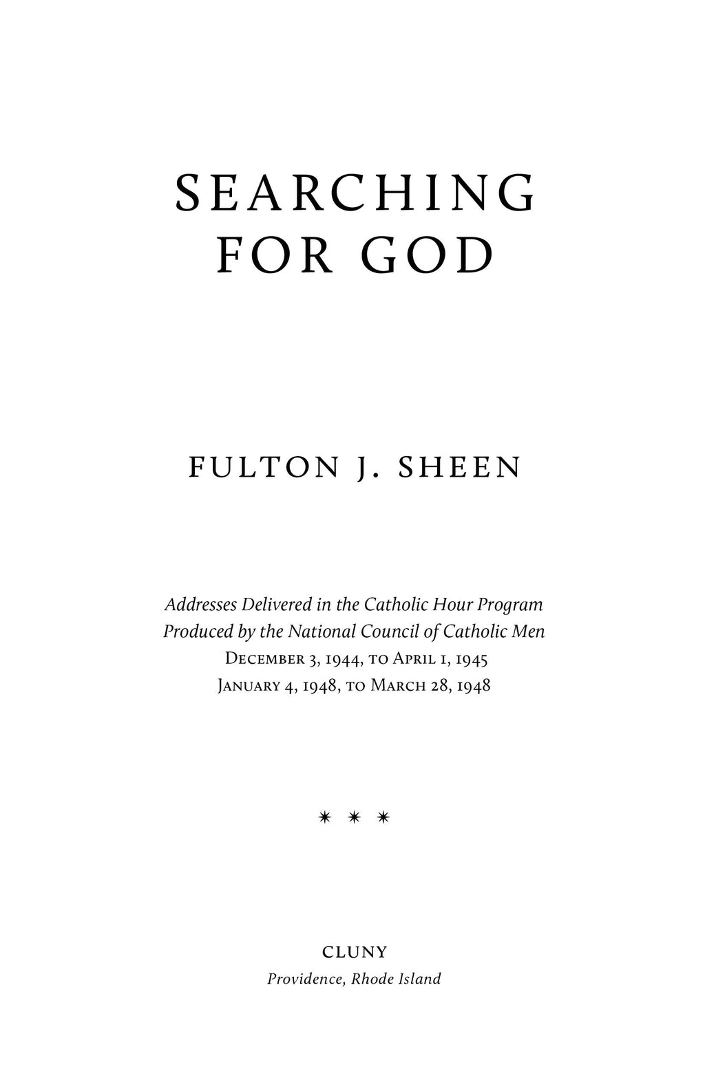 Book title page showing SEARCHING FOR GOD and Fulton J. Sheen, with dated program notes.