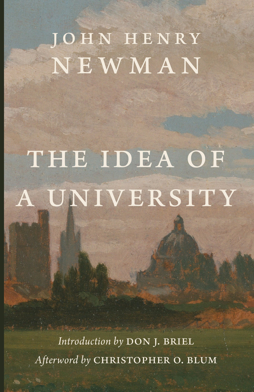 Book cover: The Idea of a University by John Henry Newman