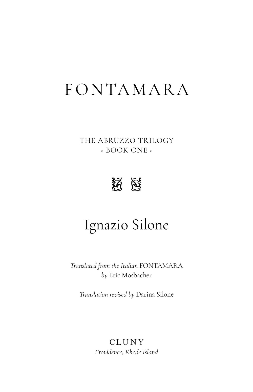 Fontamara title page: THE ABRUZZO TRILOGY, BOOK ONE, author Ignazio Silone