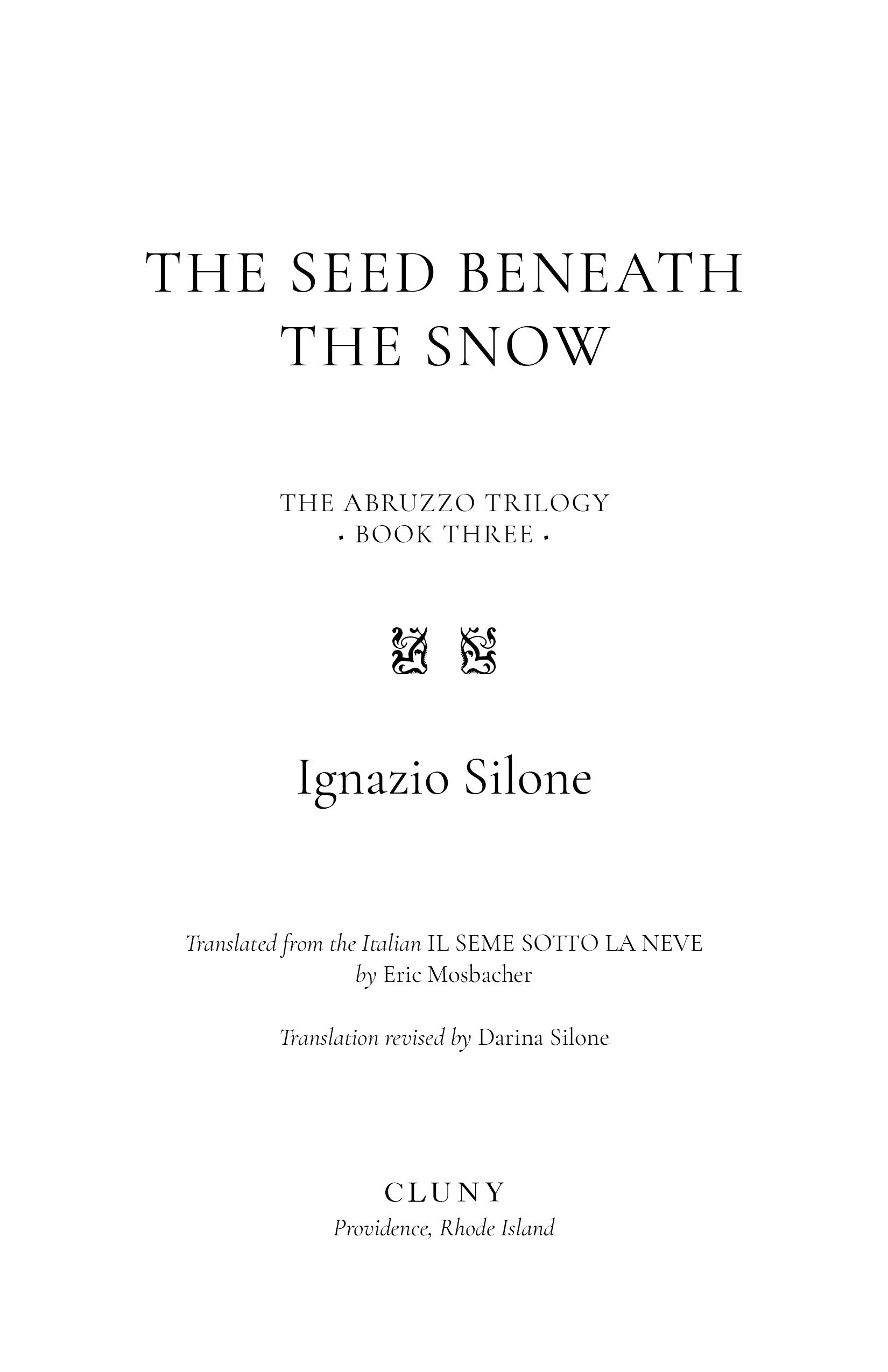 Novel title page: The Seed Beneath the Snow, Abruzzo Trilogy Book Three
