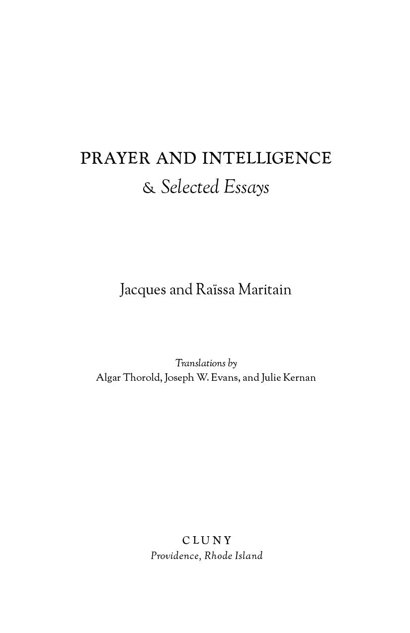 Book title page: Prayer and Intelligence & Selected Essays by Jacques and Raïssa Maritain