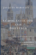 Scholasticism and Politics book cover with cityscape illustration and title text