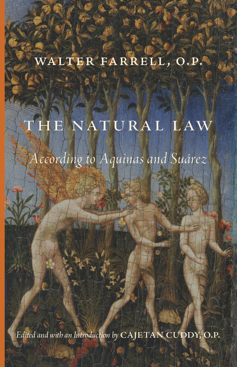 Book front cover: The Natural Law by Walter Farrell, O.P.; intro by Cajetan Cuddy