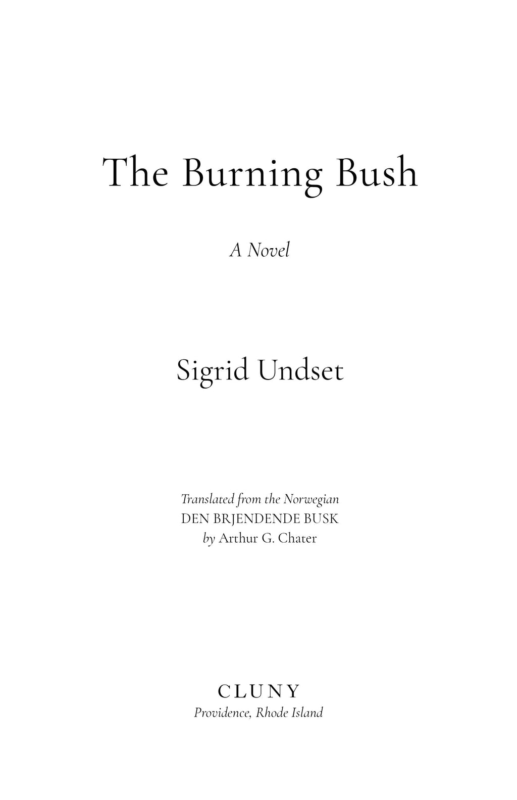Novel title page with 'The Burning Bush', Sigrid Undset, and Cluny imprint