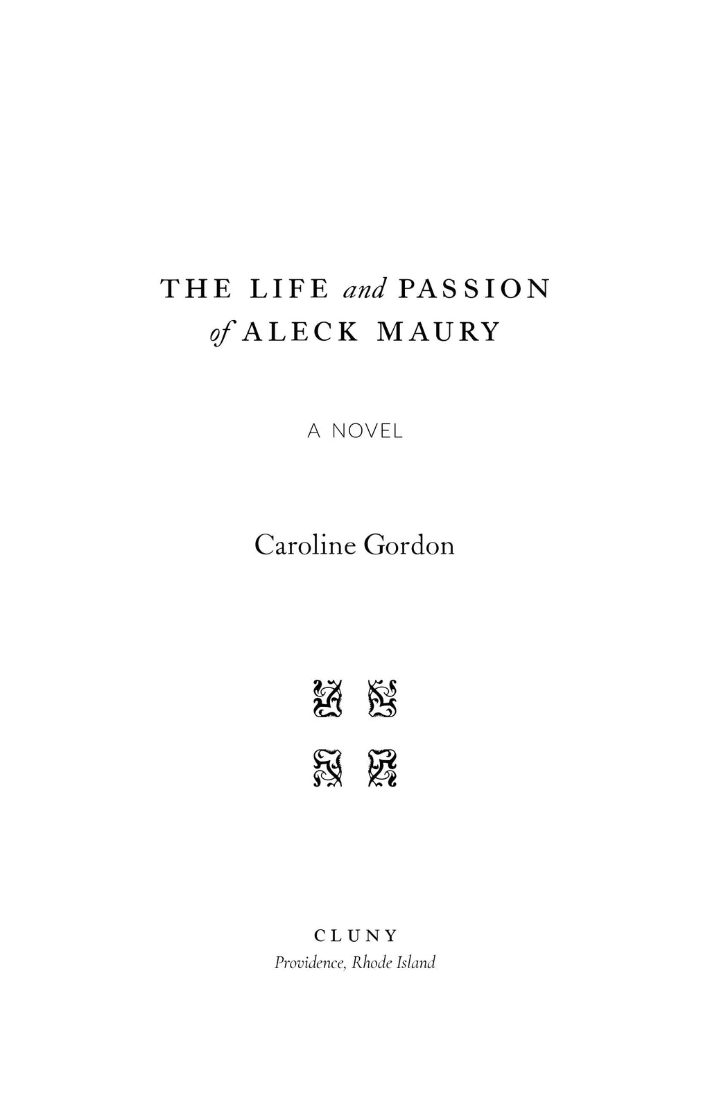 Book title page with author Caroline Gordon and Cluny publisher mark