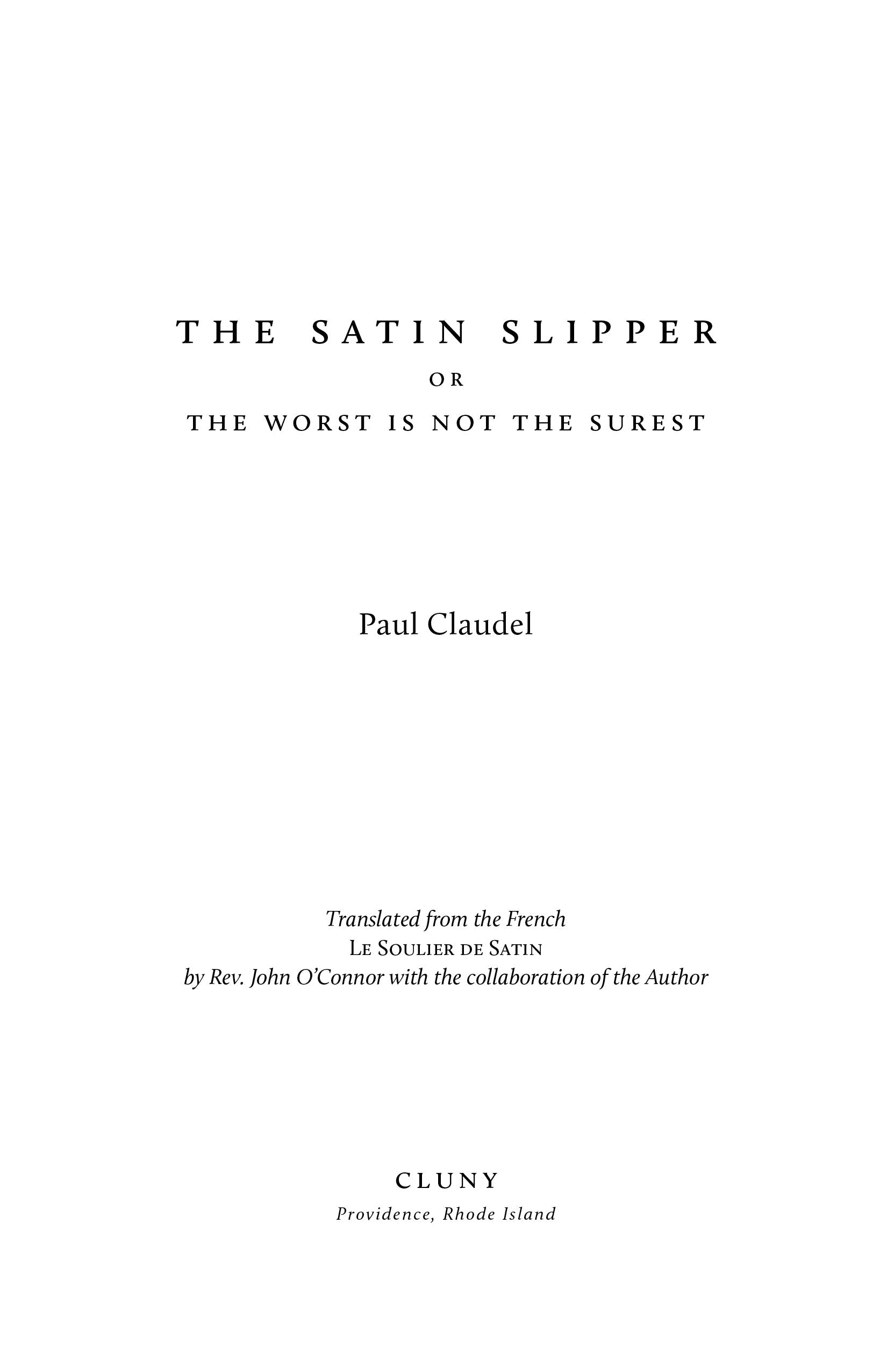 Title page for The Satin Slipper by Paul Claudel with translation and publisher line