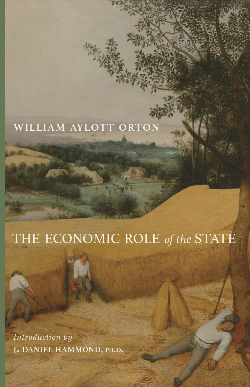 Book: The Economic Role of the State by William Aylott Orton