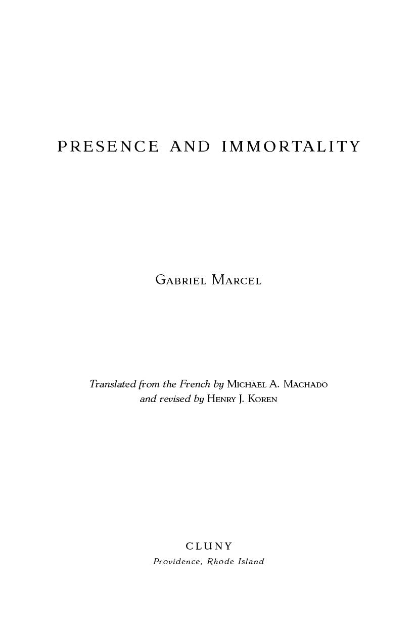 Book title page: Presence and Immortality, Gabriel Marcel, translated and published info