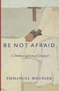 Be Not Afraid book cover with minimalist typography, subtitle, and author name