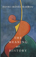 Hardcover book cover with blue abstract figures and “Meaning of History” title