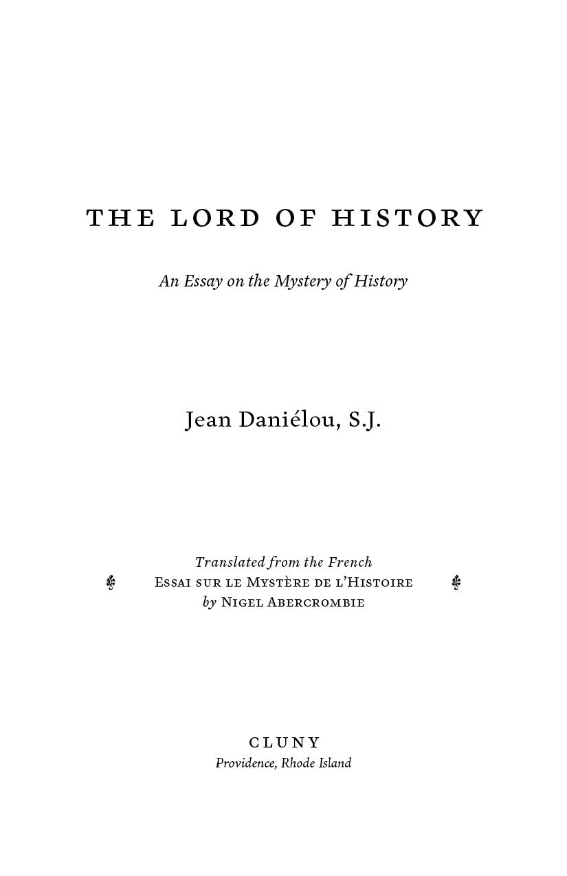 The Lord of History title page with subtitle and Jean Daniélou, S.J.