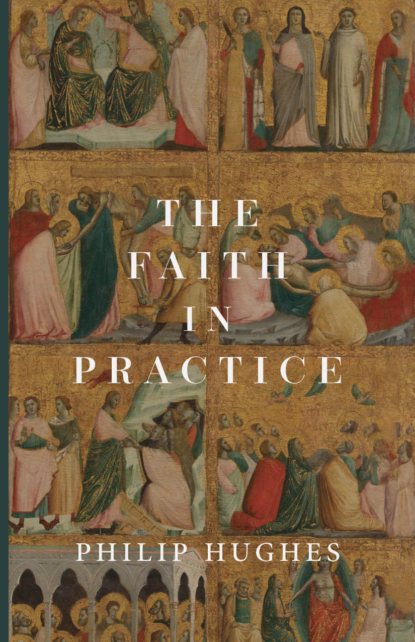 Book cover with religious artwork collage and title text “The Faith in Practice”.