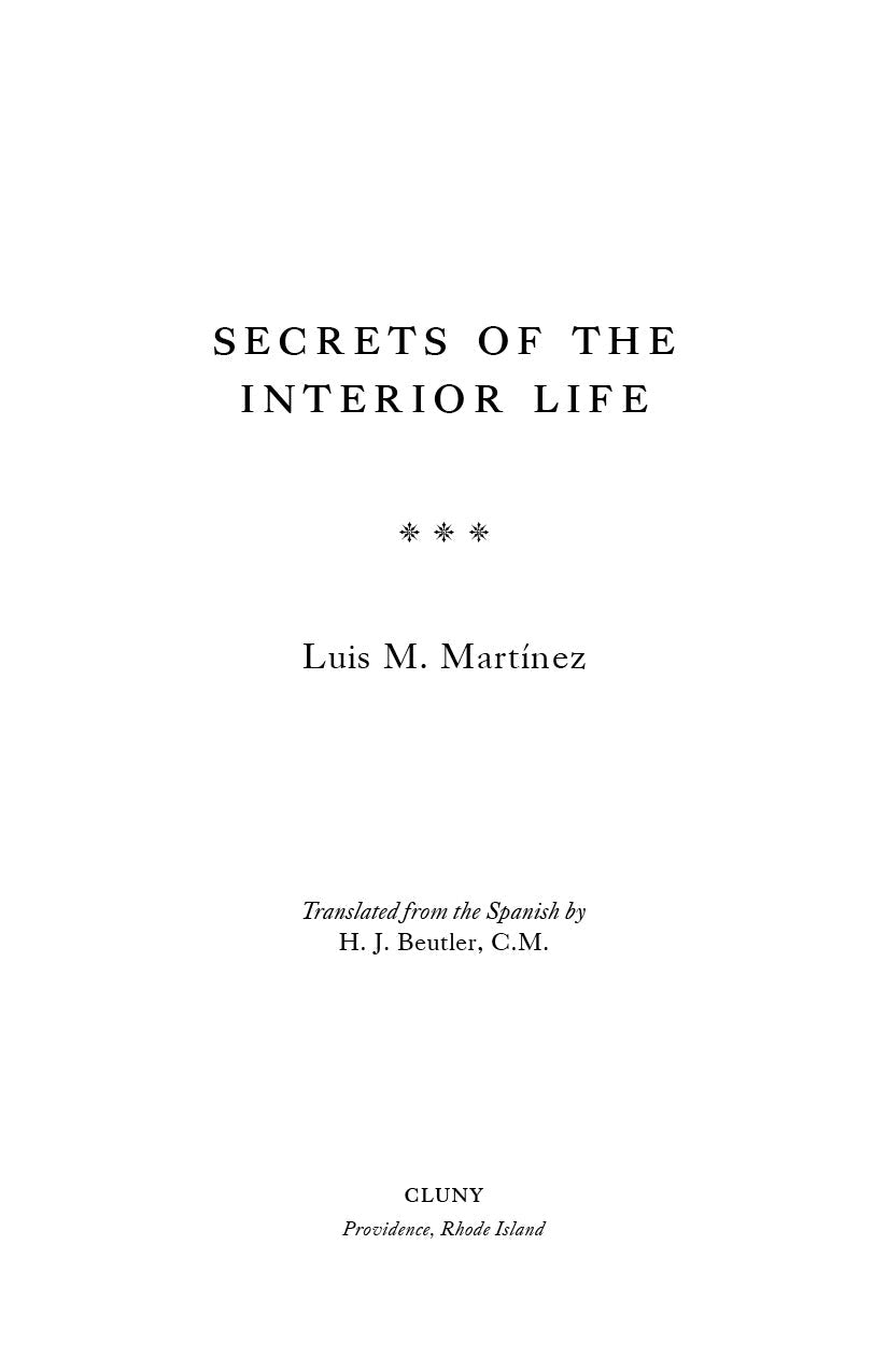 Book title page for Secrets of the Interior Life by Luis M. Martínez with translation note.