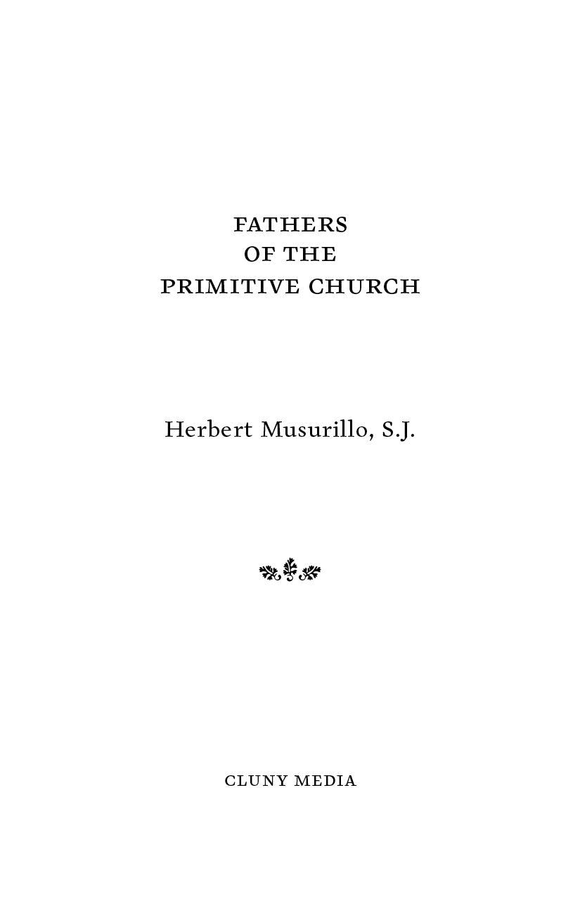 Book cover with title, Herbert Musurillo, S.J., and Cluny Media logo