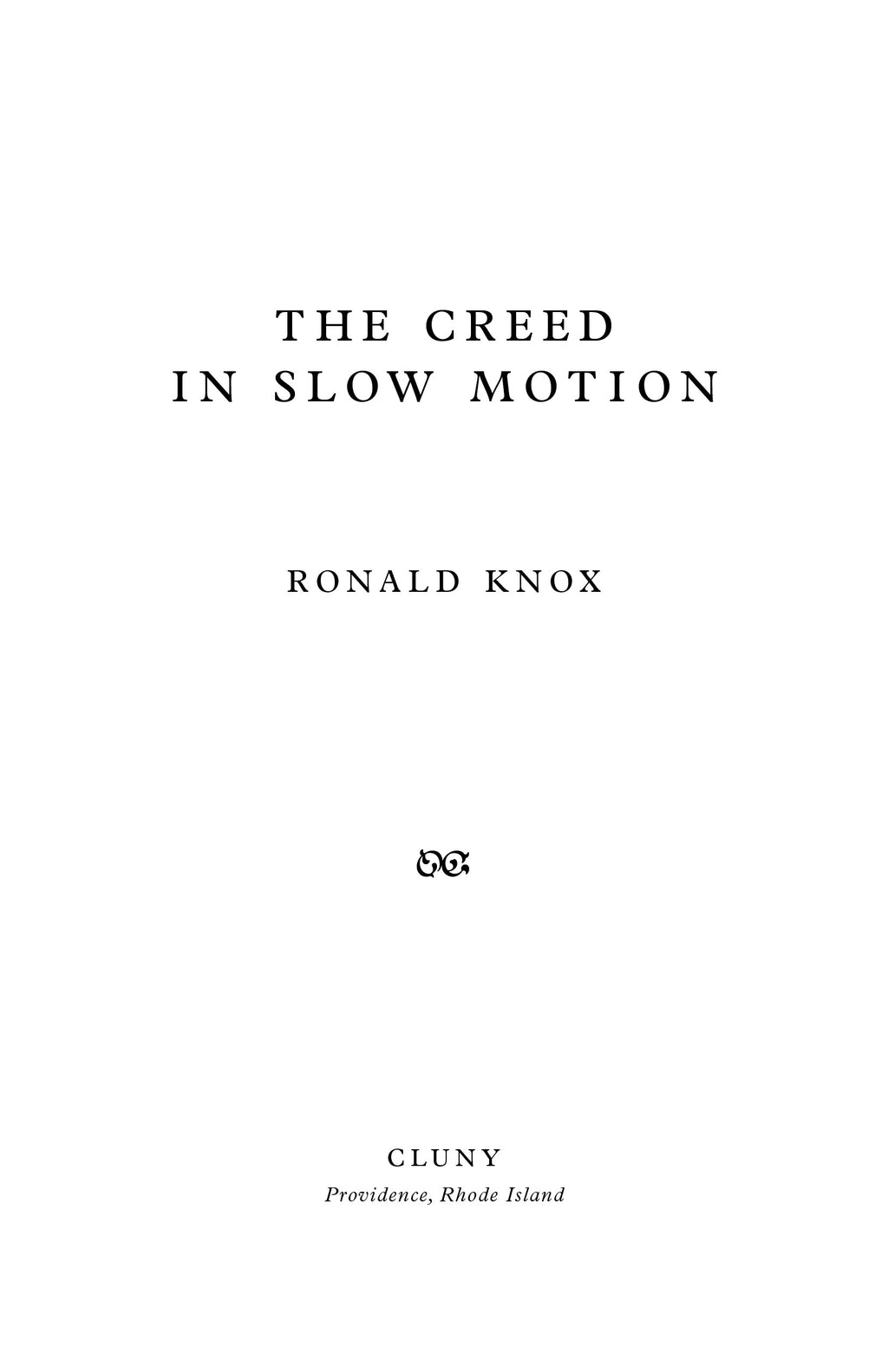 Book title page with 'The Creed in Slow Motion' and Ronald Knox