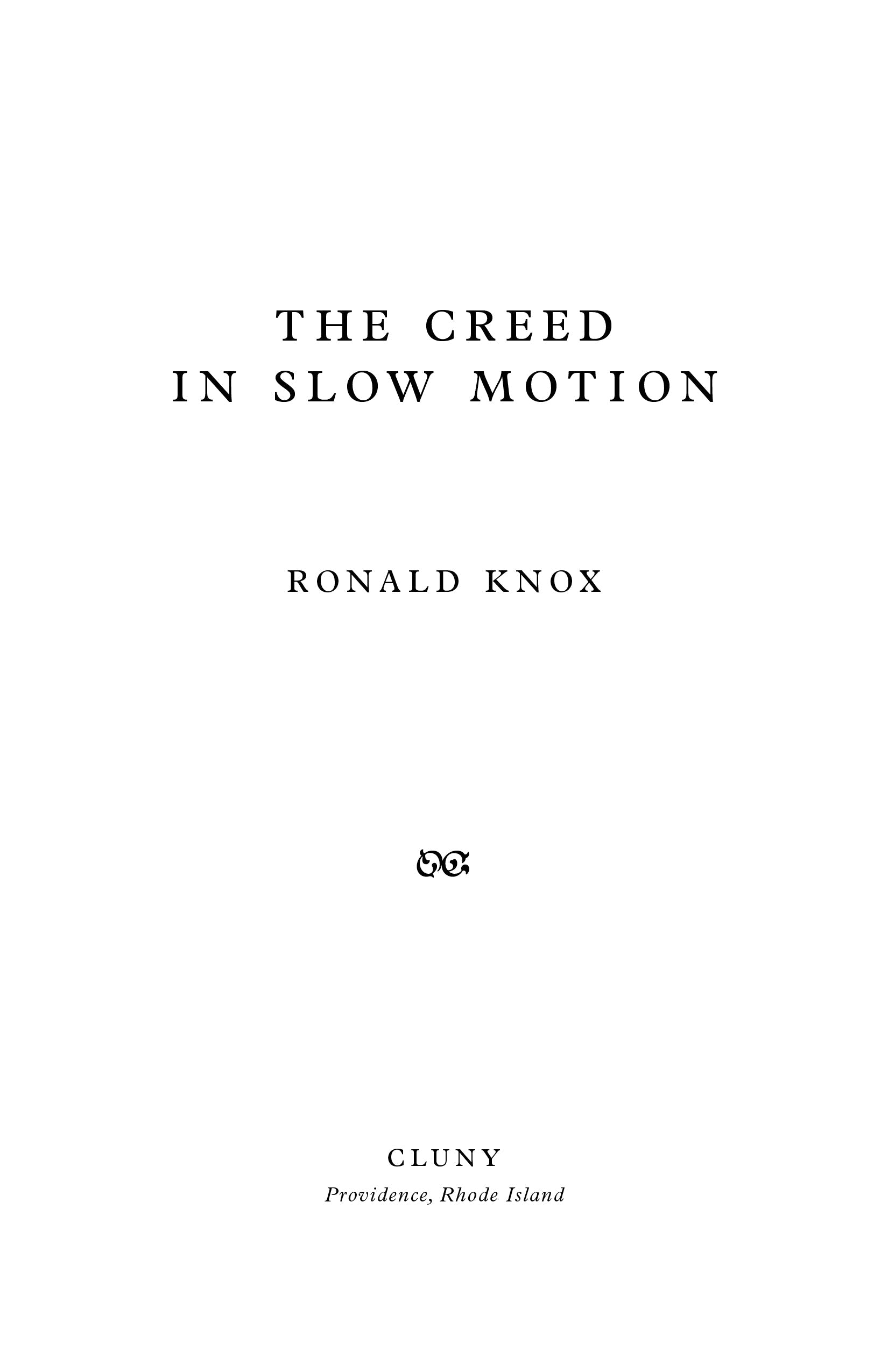 Book title page with 'The Creed in Slow Motion' and Ronald Knox