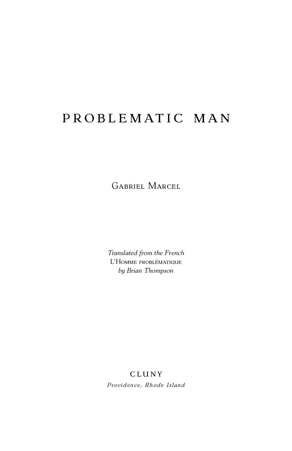 Problematic Man book title page with subtitle and author Gabriel Marcel